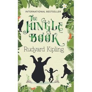 The Jungle Book -- Rudyard Kipling